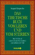 Das tibetische Buch vom Leben und vom Sterben