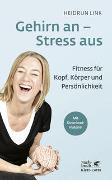 Gehirn an – Stress aus