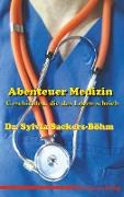 Abenteuer Medizin