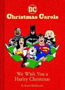 DC Christmas Carols: We Wish You a Harley Christmas