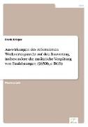 Auswirkungen des reformierten Werkvertragsrecht auf den Bauvertrag, insbesondere die zusätzliche Vergütung von Bauleistungen (§650b, c BGB)