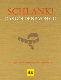 Vorderes Coverbild Schlank! Das Goldene von GU