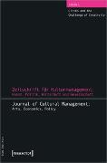 Journal of Cultural Management and Cultural Policy/Zeitschrift für Kulturmanagement und Kulturpolitik