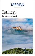 MERIAN Reiseführer Istrien Kvarner Bucht