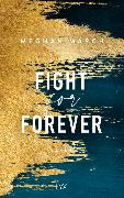 Fight for Forever