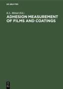 Adhesion Measurement of Films and Coatings