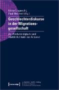 Geschlechterdiskurse in der Migrationsgesellschaft