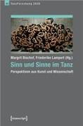 Sinn und Sinne im Tanz