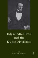 Edgar Allan Poe and the Dupin Mysteries