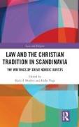 Law and The Christian Tradition in Scandinavia