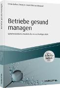 Betriebe gesund managen - inkl. Arbeitshilfen online