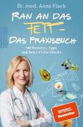 Ran an das Fett - Das Praxisbuch