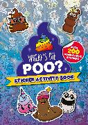 Where's the Poo? Sticker Activity Book