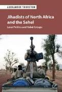 Jihadists of North Africa and the Sahel