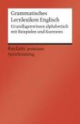 Grammatisches Lernlexikon Englisch. Grundlagenwissen alphabetisch mit Beispielen und Kurztests. B1–B2 (GER)