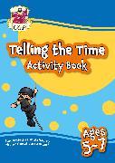 Telling the Time Activity Book for Ages 5-7