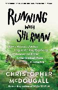 Running with Sherman