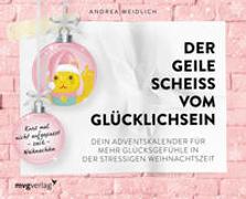 Der geile Scheiß vom Glücklichsein – Adventskalender