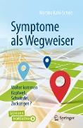 Symptome als Wegweiser