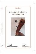 Les "deux têtes" du médecin