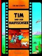 Tim und Struppi: Tim und der Haifischsee