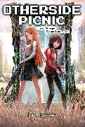 Otherside Picnic: Omnibus 1 (Light Novel)