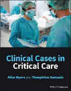 Clinical Cases in Critical Care