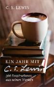 Ein Jahr mit C. S. Lewis