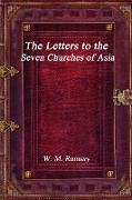 The Letters to the Seven Churches of Asia