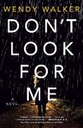 Don't Look for Me