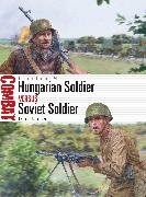 Hungarian Soldier vs Soviet Soldier