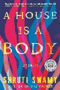 A House Is a Body