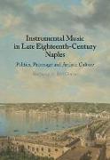 Instrumental Music in Late Eighteenth-Century Naples