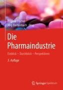 Die Pharmaindustrie