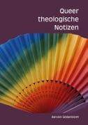 Queer theologische Notizen