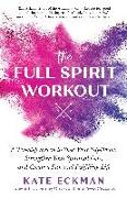 The Full Spirit Workout