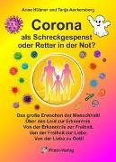 Corona als Schreckgespenst oder Retter in der Not?