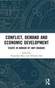 Conflict, Demand and Economic Development