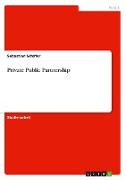 Private Public Partnership