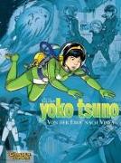 Yoko Tsuno Sammelbände 2: Von der Erde nach Vinea