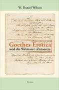 Goethes Erotica und die Weimarer ›Zensoren‹