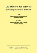 Die Steuern der Schweiz: Teil I EL 153