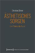 Ästhetisches Sorgen