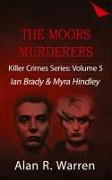 Moors Murders; Ian Brady & Myra Hindley