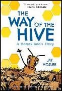 The Way of the Hive