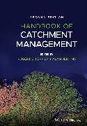 Handbook of Catchment Management