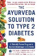 The Ayurveda Solution to Type 2 Diabetes