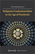 Religious Fundamentalism in the Age of Pandemic