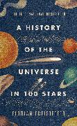 A History of the Universe in 100 Stars