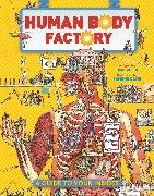 The Human Body Factory